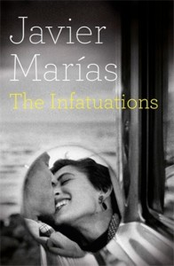 The Infatuations Javier Marias
