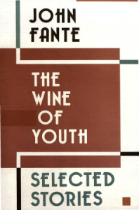 The Wine of Youth John Fante cover