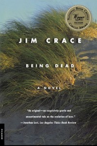 Being Dead Jim Crace