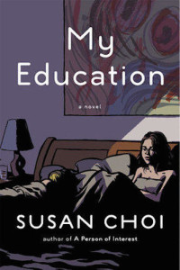 My Education, by Susan Choi