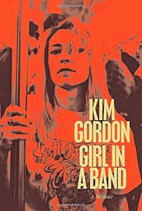 Girl In a Band, by Kim Gordon