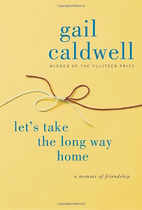 Let's Take The Long Way Home by Gail Cladwell