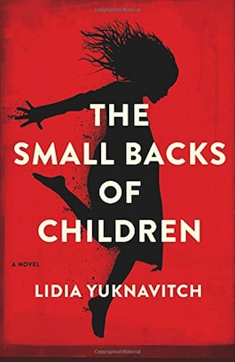 The Small Backs of Children by Lidia Yuknavitch