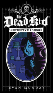 dead kid detective agency