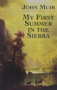 My First Summer in the Sierra (1911), John Muir