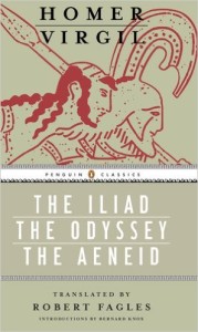 The Iliad, The Odyssey, The Aeneid