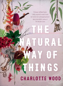 The Natural Way of Things, by Charlotte Wood