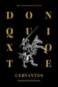 DON QUIXOTE: 400TH ANNIVERSARY EDITION