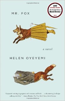 Mr. Fox, Helen Oyeyemi