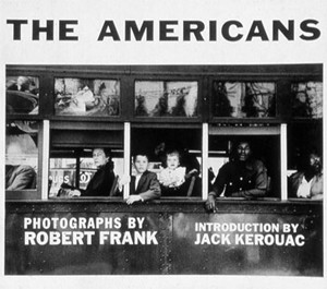 The Americans (1958), Robert Frank