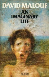 David Malouf, Imaginary Life