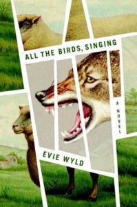 All the Birds, Singing by Evie Wyld