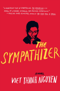 Viet Thanh Nguyen, The Sympathizer