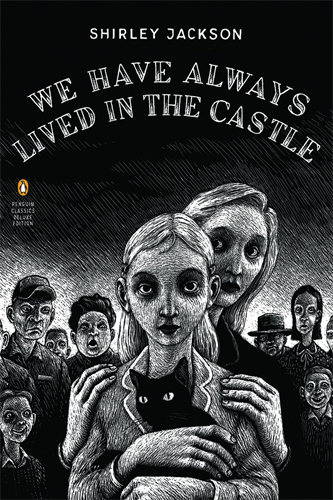 Shirley Jackson, We Have Always Lived in the Castle
