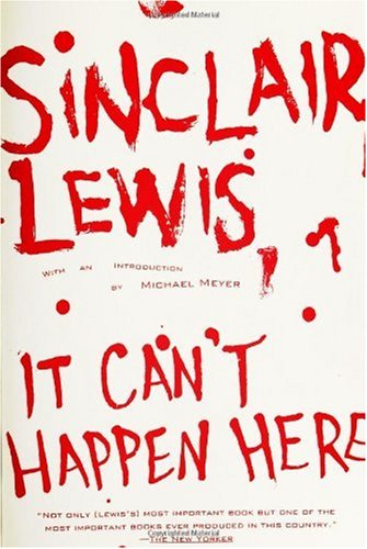 Sinclair Lewis, It Can't Happen Here