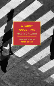 mavis gallant a fairly good time