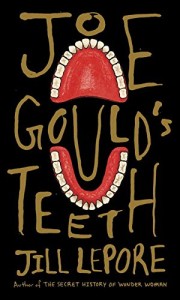 joe gould's teeth