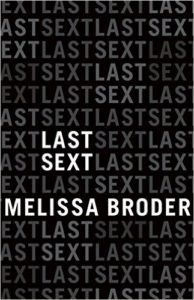 Last Sext, Melissa Broder 