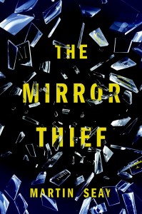 mirror thief seay