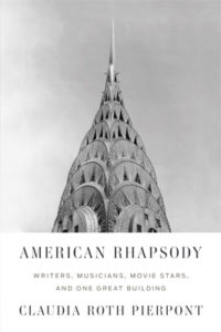 Claudia Roth Pierpont, American Rhapsody