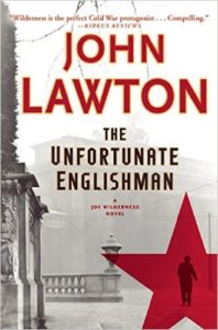 John Lawton, The Unfortunate Englishman