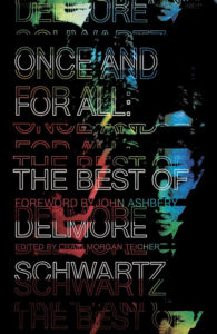Craig Morgan Teicher, Once and for All- The Best of Delmore Schwartz