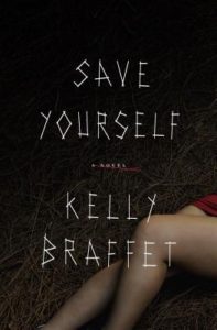 save yourself kelly braffet