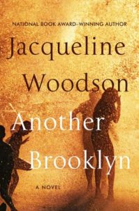 Jacqueline Woodson, Another Brooklyn