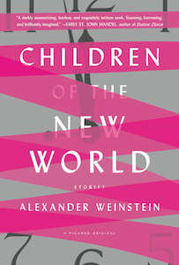 children of the new world alexander weinstein