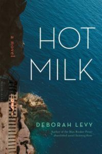 hot milk deborah levy