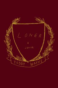 loner teddy wayne