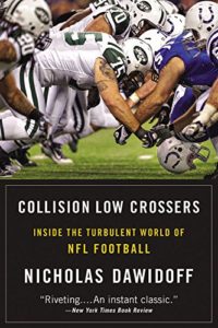 Nicholas Dawidoff, Collision Low Crossers