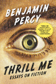 thrill me ben percy