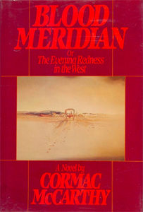 Blood Meridian