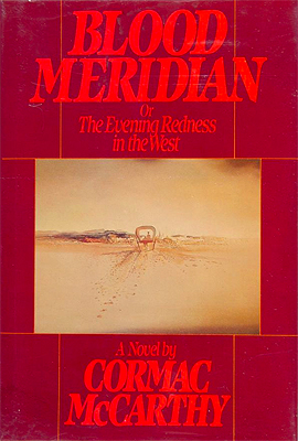 Blood Meridian