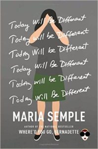 today-will-be-different_maria-semple_cover