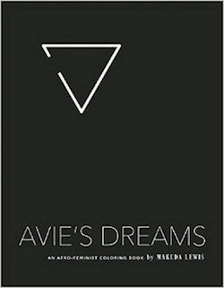 avie's dreams makeda lewis the feminst press