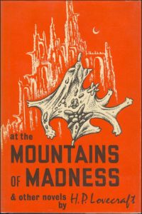 At the Mountains of Madness by P. Lovecraft