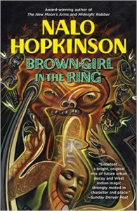 Brown Girl in the Ring by Nalo Hopkinson