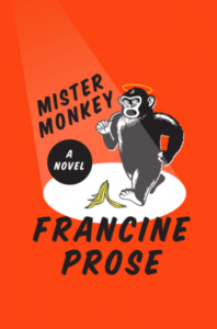 mister-monkey_francine-prose_cover