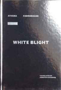 athena-farrokhzad-white-blight