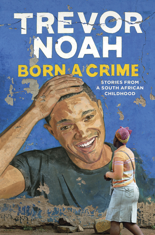 born-a-crime_trevor-noah_cover