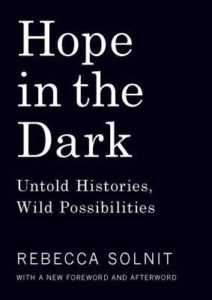 rebecca-solnit-hope-in-the-dark