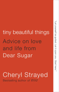 cheryl-strayed-tiny-beautiful-things