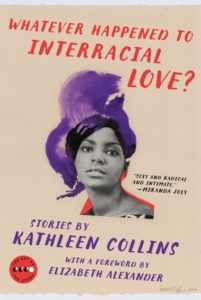 whatever-happened-to-interracial-love_kathleen-collins_cover