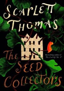 the seed collectors by scarlett thomas