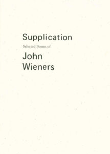 supplication, john wieners