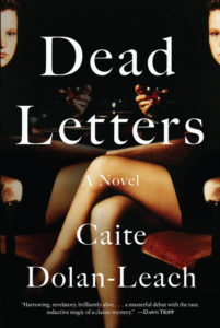 dead letters by Caite Dolan-Leach