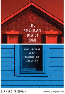 The American Idea of Home