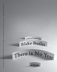 Blake Butler, There Is No Year